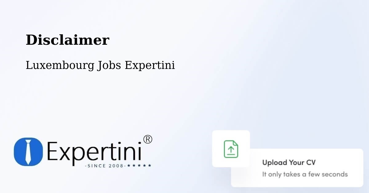 Disclaimer – Bissen - Luxembourg Jobs Expertini