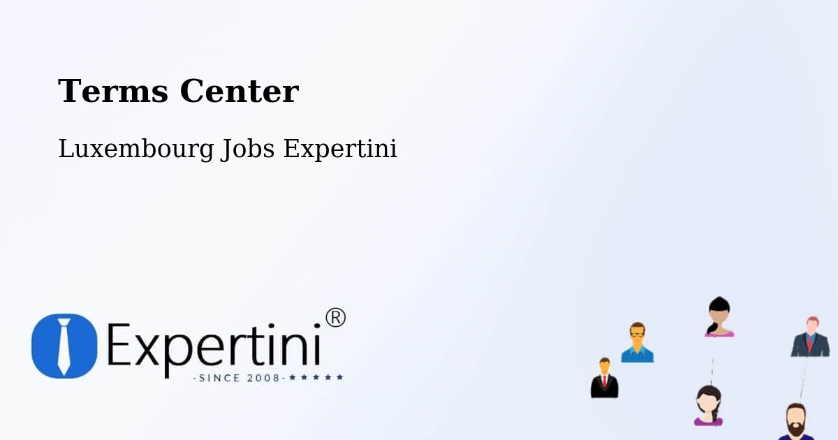 Terms of Service – Bissen - Luxembourg Jobs Expertini